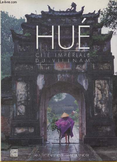 Hu, cit impriale du Vietnam