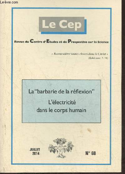 Le Cep, revue du Centre d'Etudes et de Prospective sur la science n68- Juillet 2014-Sommaire: La 