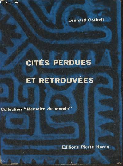 Cits perdues et retrouves (lost cities)
