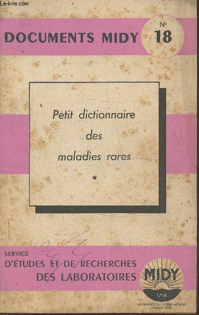 Documents Midy n18- Petit dictionnaire des maladies rares