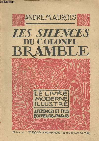 Les silences du Colonel Bramble- roman (Collection 