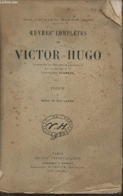 Oeuvres compltes de Victor Hugo- Posie I : Odes et ballades
