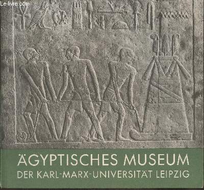 gyptisches museum der Karl-Marx-Universitt Leipzig