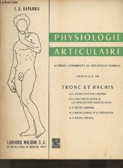 Physiologie articulaire- Schmas comments de mcanique humaine Fascicule III: Tronc et Rachis