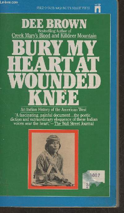 Bury my heart at wounded knee