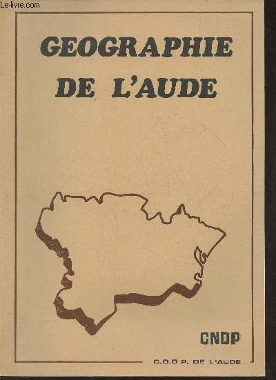 L'Aude: tude gographique