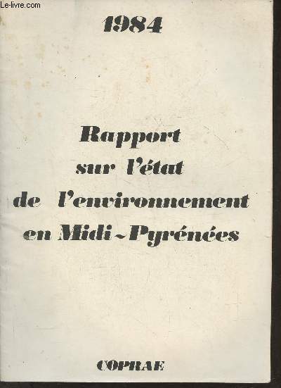 Rapport sur l'tat de l'environnement en Midi-Pyrnes