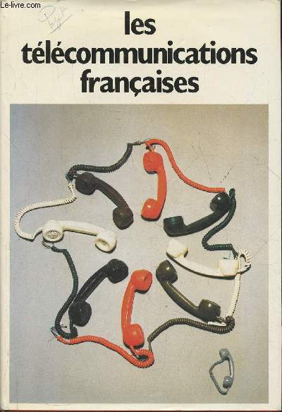 Les tlcommunications franaises 1982