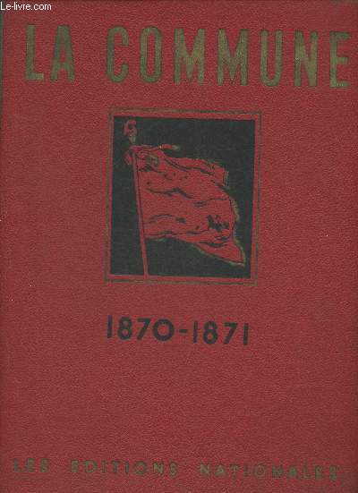 La guerre de 1870-1871 et la Commune