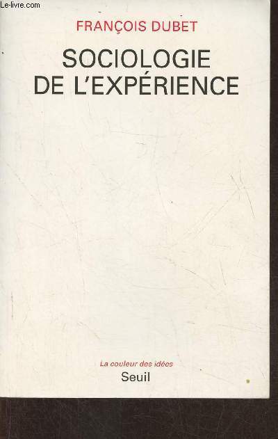 Sociologie de l'exprience (Collection 