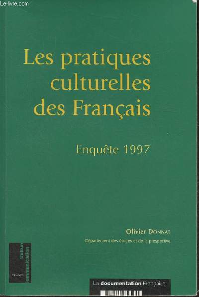 Les pratiques culturelles des Franais- Enqute 1997