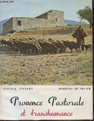 Provence pastorale et transhumance (Collection 