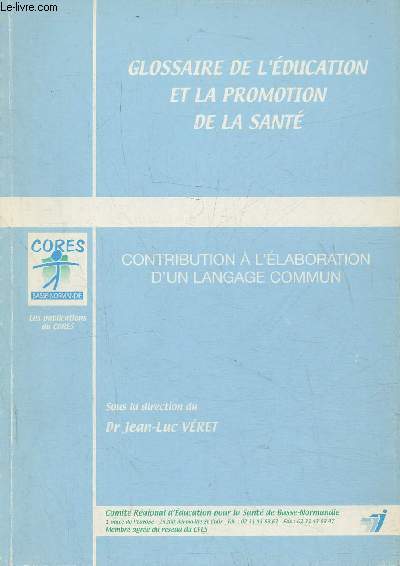Glossaire de l'ducation et la promotion de la sant- Contribution  l'laboration d'un langage commun