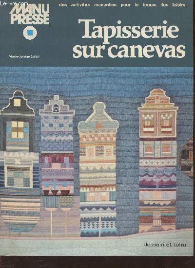 Tapisserie sur canevas (Collection 