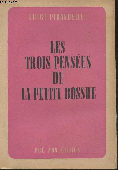 Les trois penses de la petite bossue