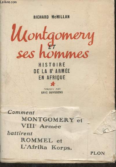 Montgomery et ses hommes- Histoire de la 8e Arme en Afrique