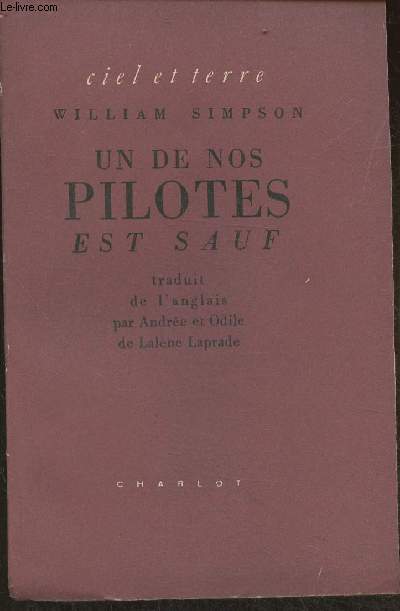 Un de nos pilotes est sauf (Collection 