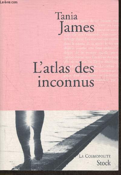 L'atlas des inconnus- roman (Collection 