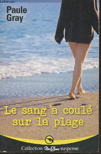 Le sang a coul sur la plage (Collection 