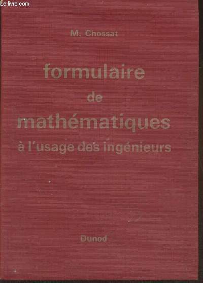 Formulaire de mathmatiques  l'usage des ingnieurs