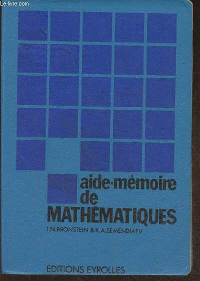 Aide-mmoire de mathmatiques  l'usage des ingnieurs et des lves des grandes coles