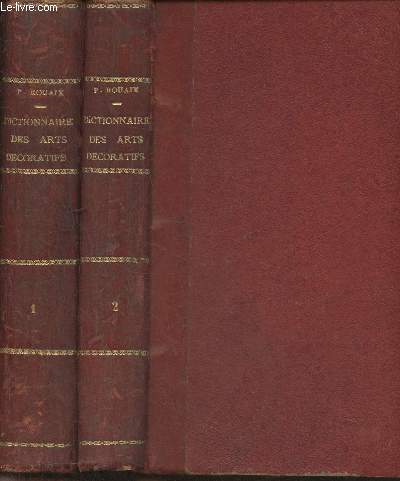 Dictionnaire des arts dcoratifs Tomes I et II (2 volumes)