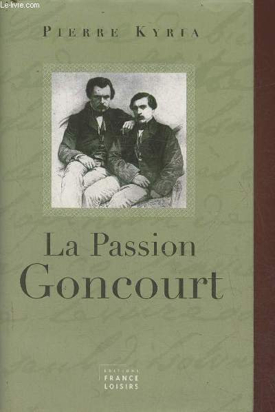 La passion Goncourt