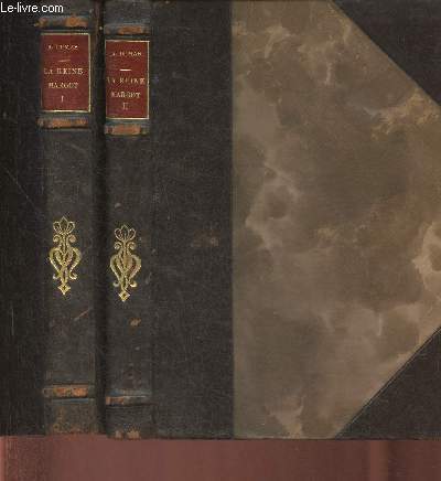 La reine Margot Tomes I et II (2 volumes)