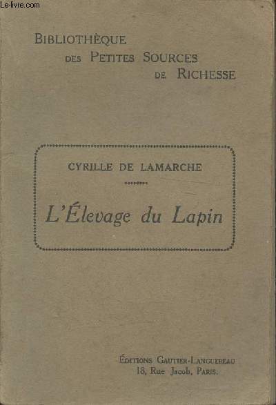 L'levage du lapin et du lapin Angora