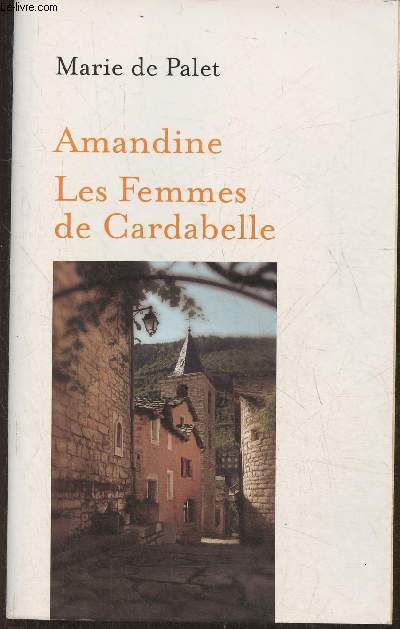 Amandine- Les Femmes de Cardabelle