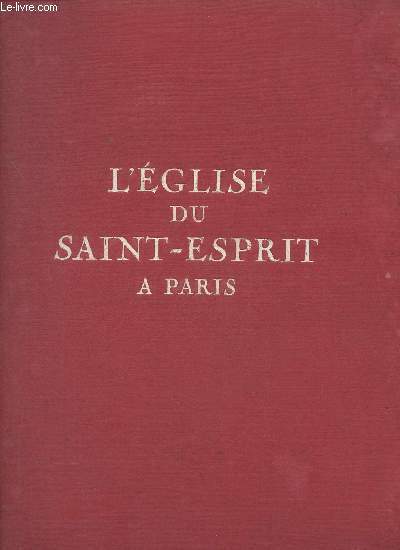 L'Eglise du Saint-Esprit  Paris