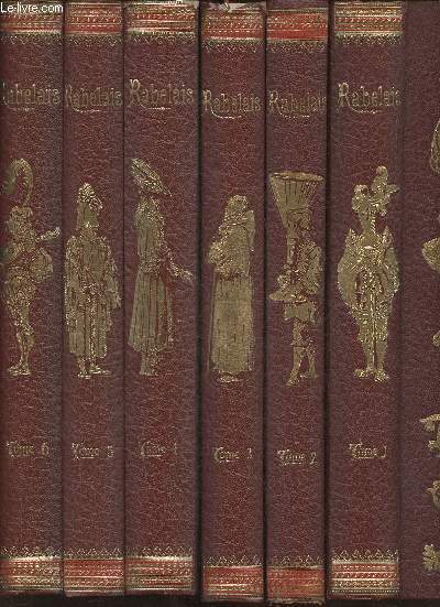 Rabelais oeuvres - Texte collationn sur les Editions originales Tomes 1  6 (6 volumes)