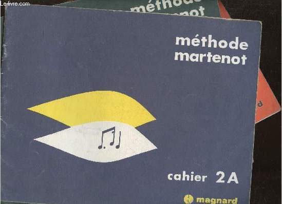 Mthode martenot Cahiers 1A + 2A + 1B (3 volumes)