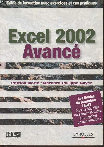 Excelle 2002 avanc, guide de formation avec excercies et cas pratiques