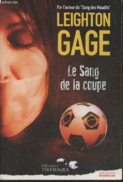 Le sang de la coupe