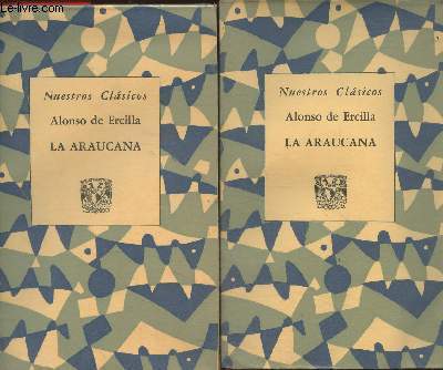 La Araucana Tomes I et II (Collection 