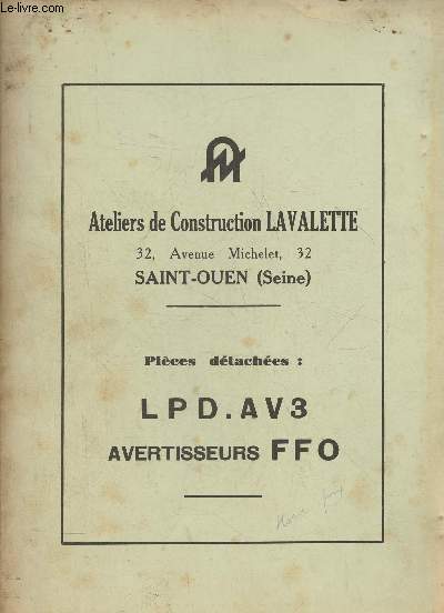 Ateliers de construction Lavalette- Pices dtaches L P D . AV3, avertisseurs F F O