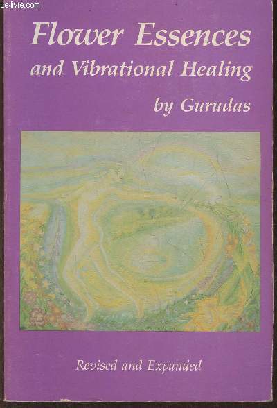 Flower essences and vibrational healing