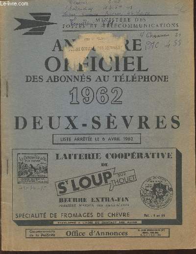 Annuaire officiel des abonns au tlphone 1962- Deux-Svres (liste arrte le 6 avril 1962)