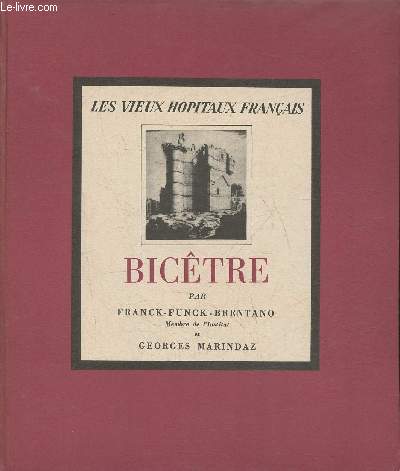 L'hpital gnral Bictre (Collection 