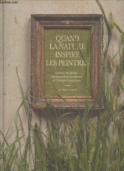 Quand la nature inspire les peintres