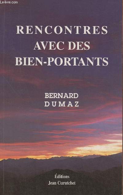 Rencontres avec des bien-portants (Collection 