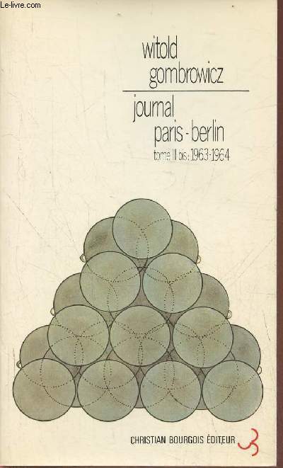 Journal Paris Berlin Tome III bis 1963-1964