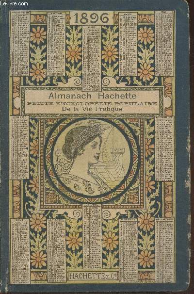 Almanach Hachette- Petite encyclopdie populaire 1896