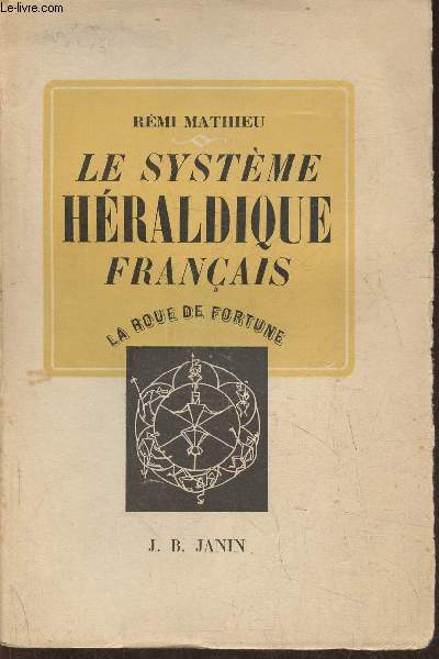 Le systme hraldique franais (Collection 