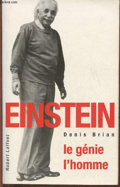 Einstein le gnie, l'homme