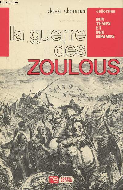 La guerres des Zoulous (Collection 