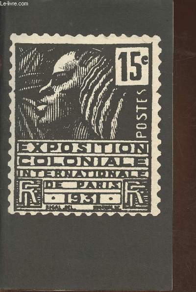 Documents exposition coloniale Paris 1931