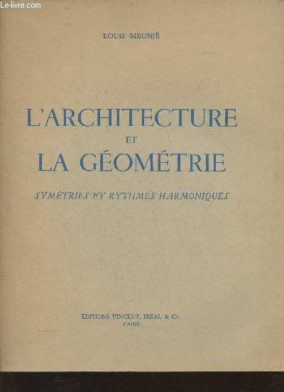 L'architecture et la gomtrie- Symtries et rythmes harmoniques