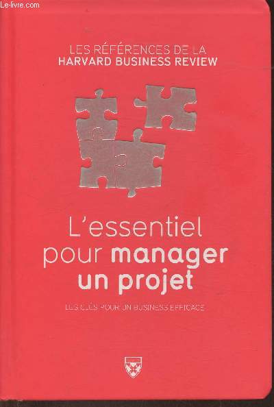 L'essentiel pour manager un projet